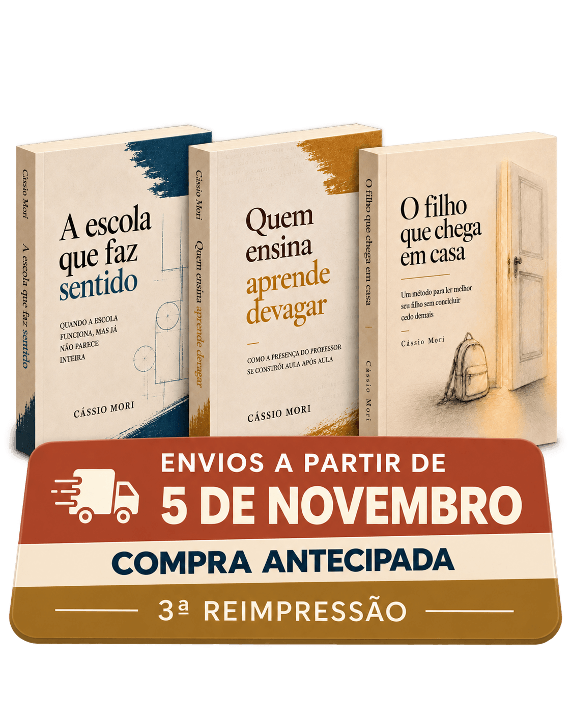 Combo Cássio Mori — três livros impressos — compra antecipada; envios a partir de 5 de novembro de 2026