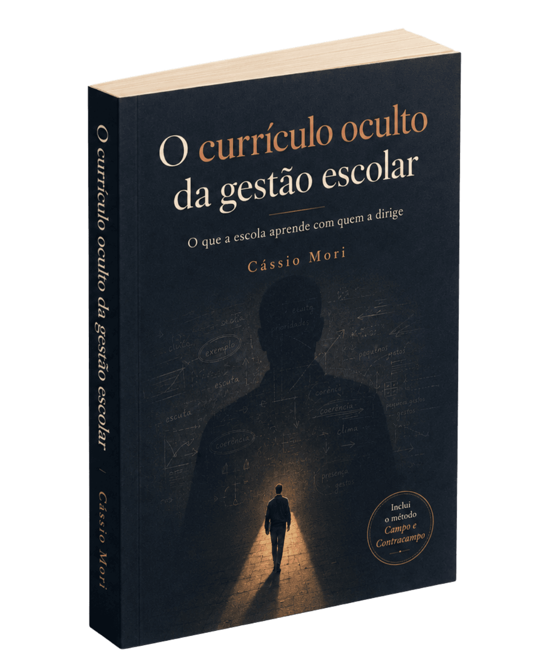 Mockup do livro O currículo oculto da gestão escolar, de Cássio Mori